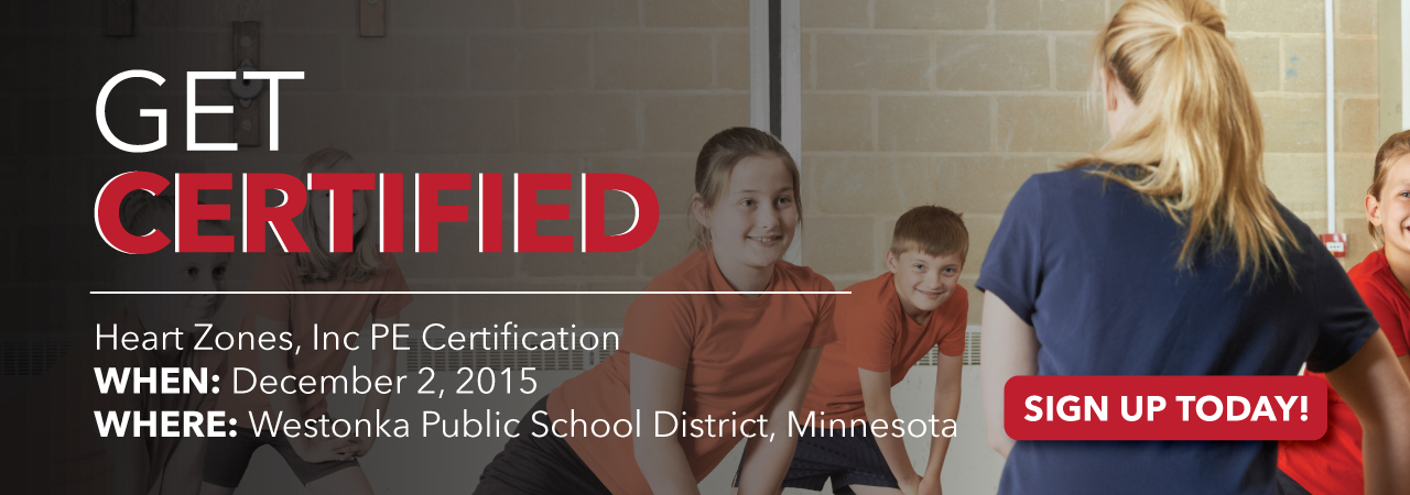 Heart Zones PE Certification